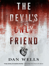 Cover image for The Devil's Only Friend